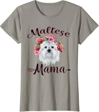 Cute Maltese Mama Flower Tee Dog Lover Mothers Day Women T-Shirt