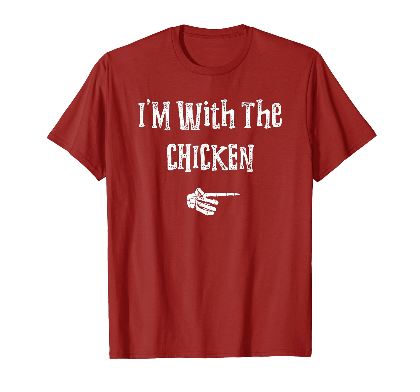 I'm With Chicken Halloween Costume Funny Couples Matching T-Shirt