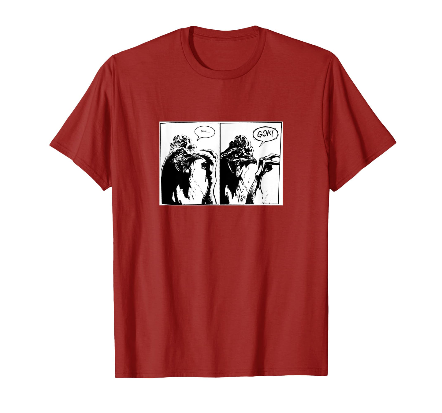 Buh Gok chicken T-Shirt