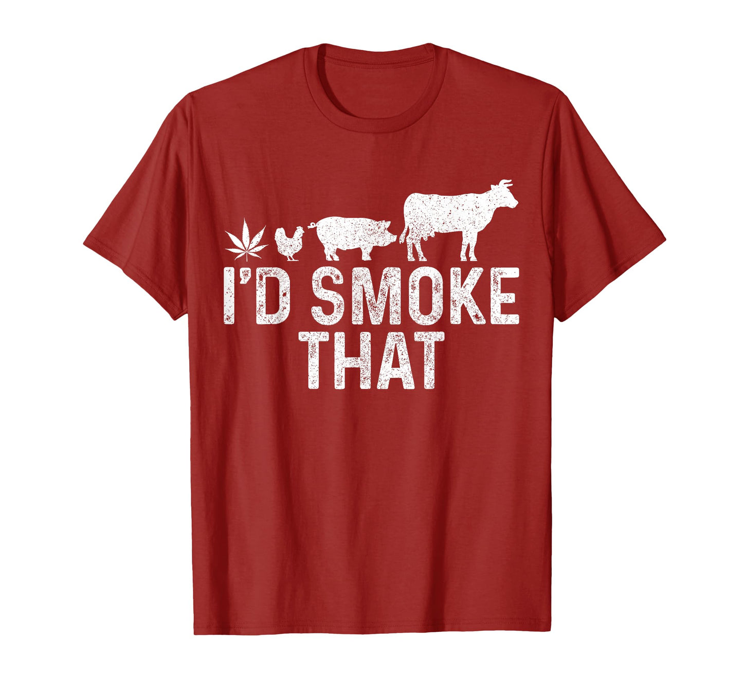 Cannabis I'd Smoke That BBQ Grilling Smoking Marijuana Weed T-Shirt