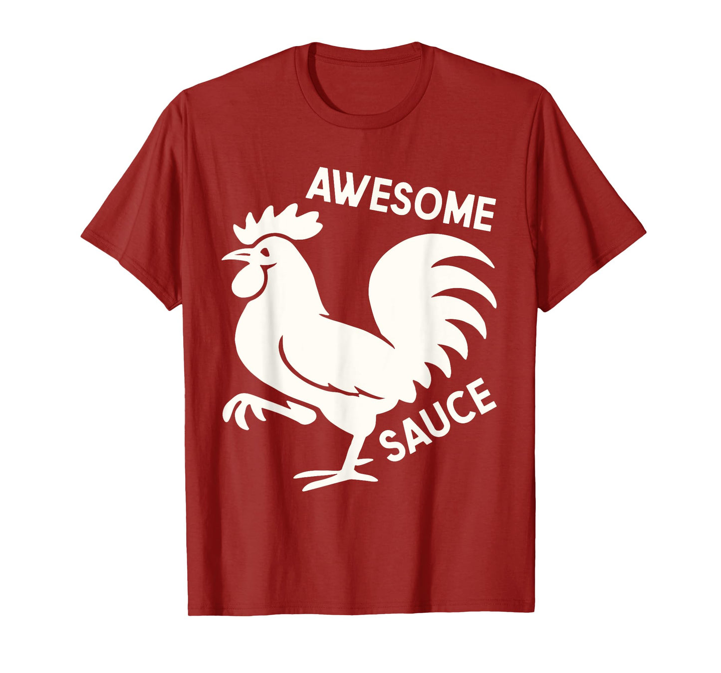 Awesome Sauce with Picture of Rooster Funny T-Shirt