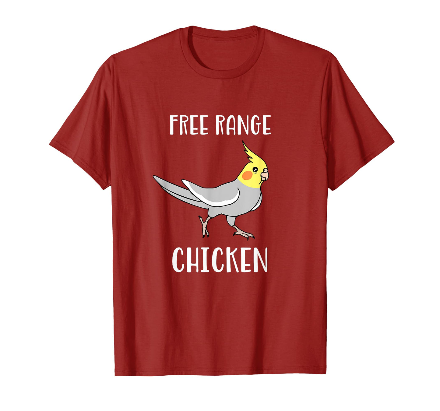 Free Range Chicken Cockatiel Funny Parrot Birb Memes T-Shirt