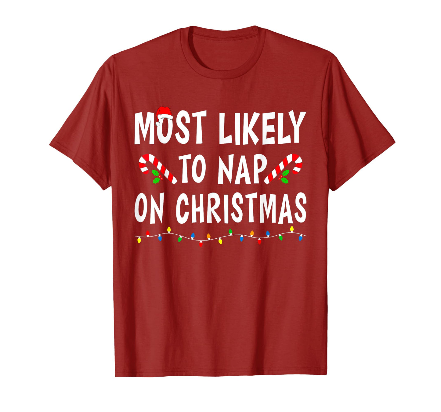 Most Likely To Nap On Christmas Family Matching Funny Sleep T-Shirt