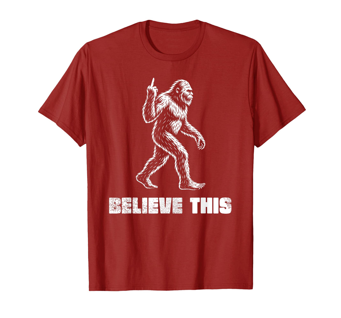 Funny Bigfoot Middle Finger Squatch Believers T-Shirt