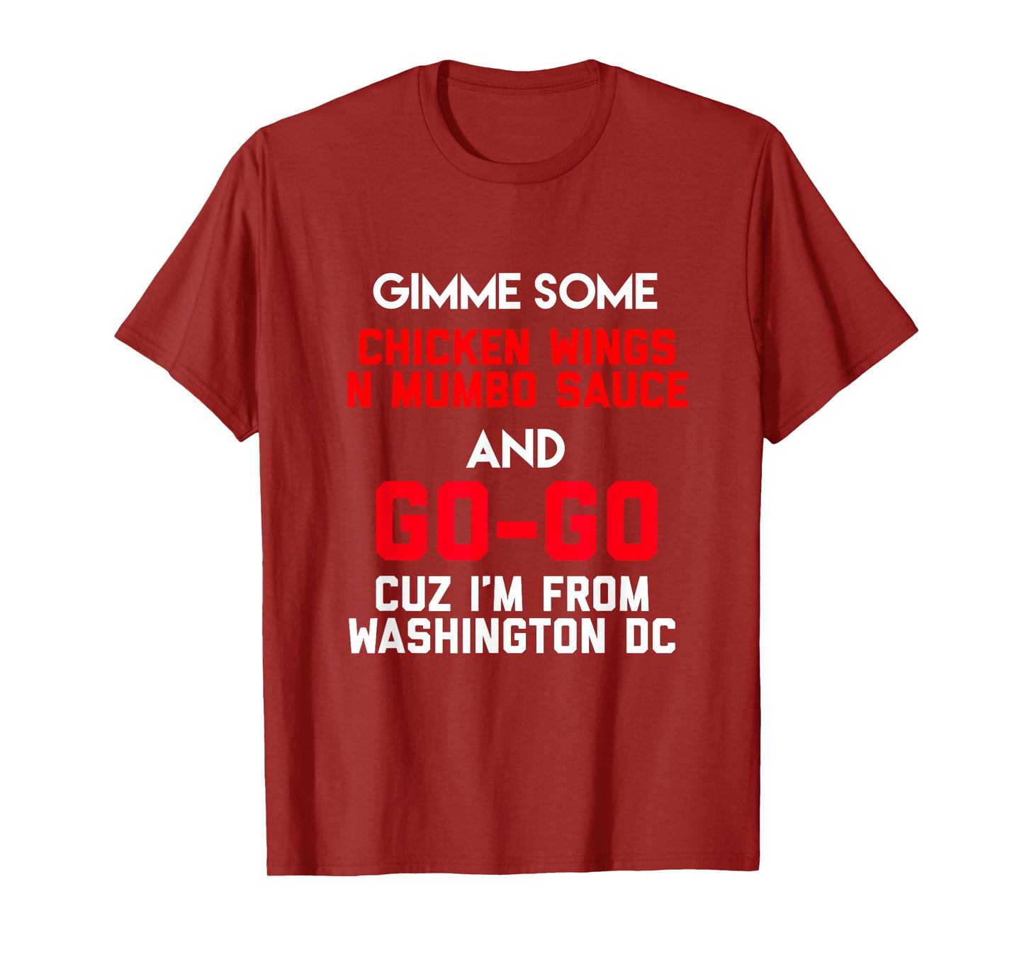 Dope, Washington DC Chicken n Mumbo and Go Go music gift T-Shirt