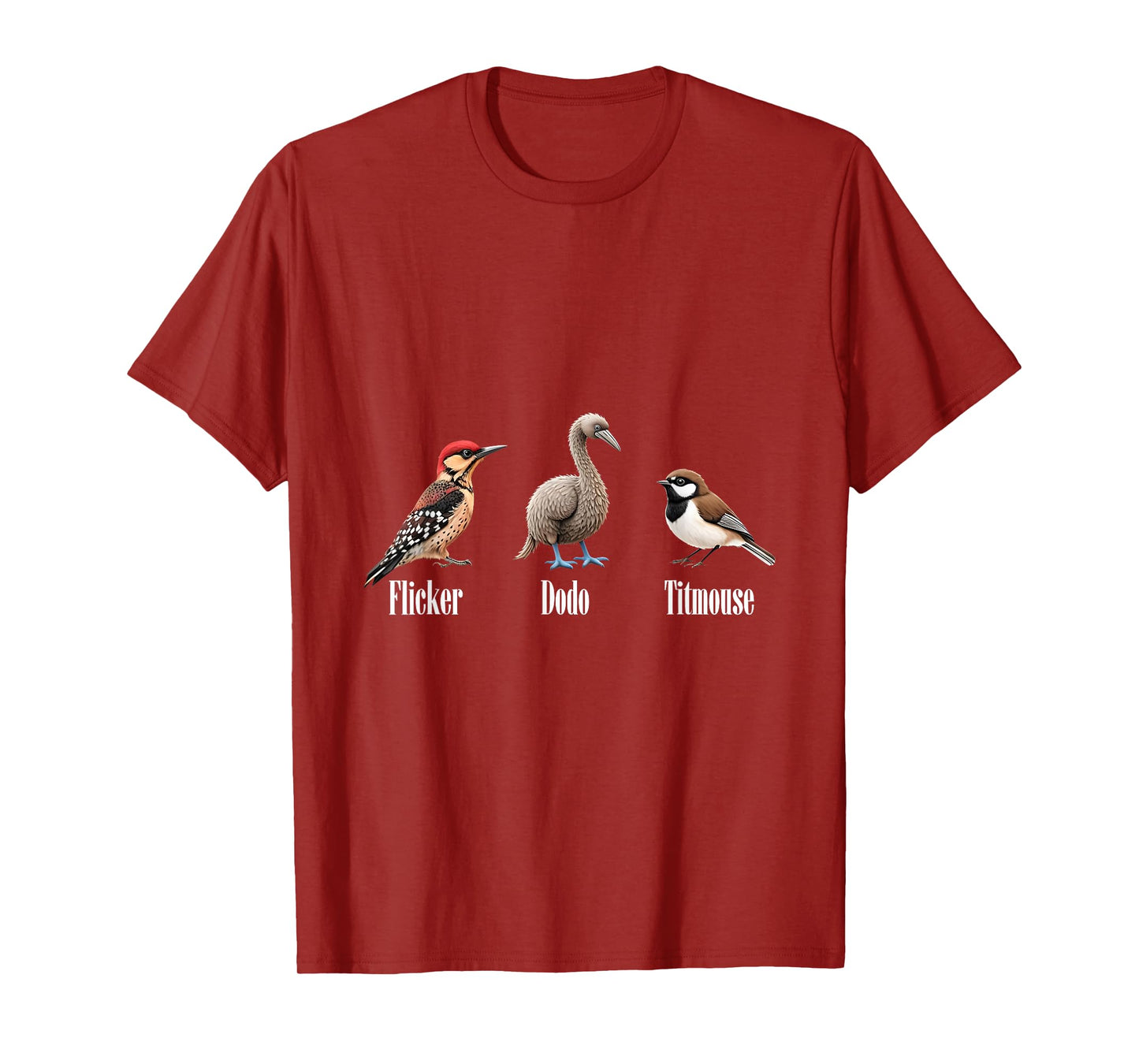 Flicker Dodo Titmouse Bird Watching Funny Subtle Bird T-Shirt