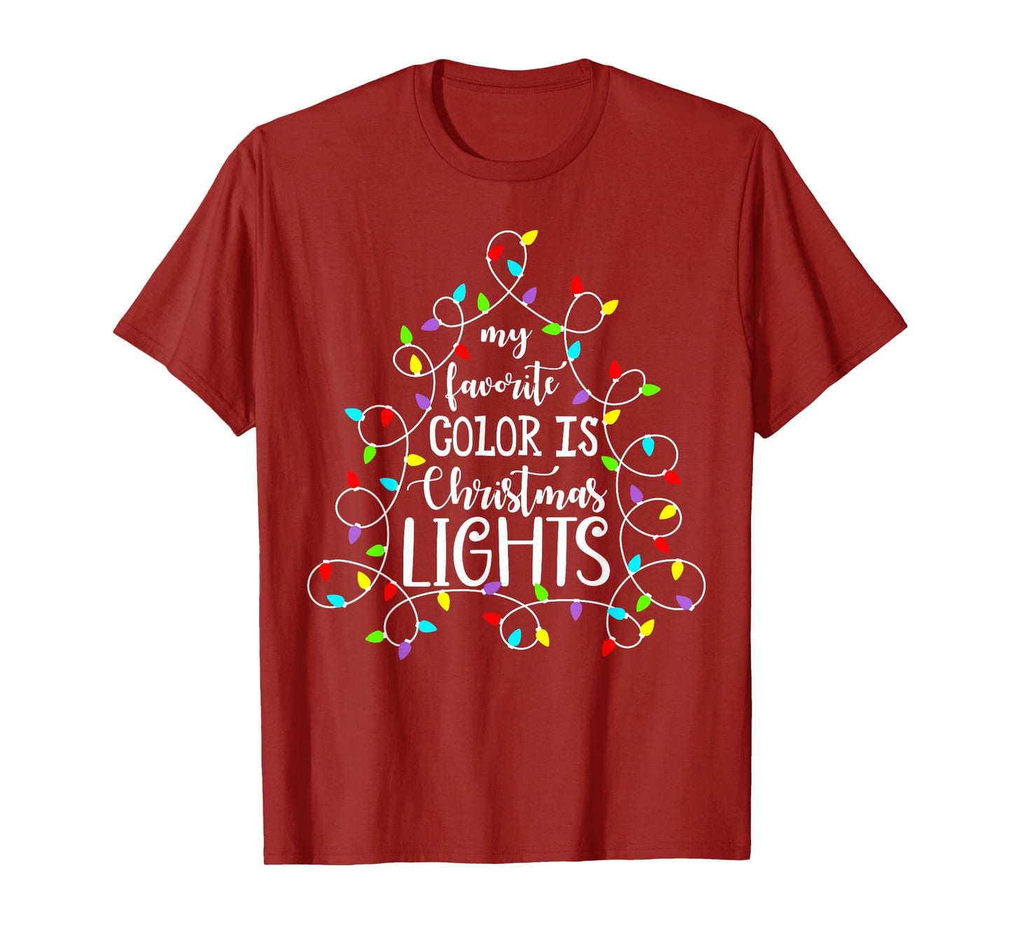 My Favorite Color Is Christmas Lights Funny Xmas Family T-Shirt