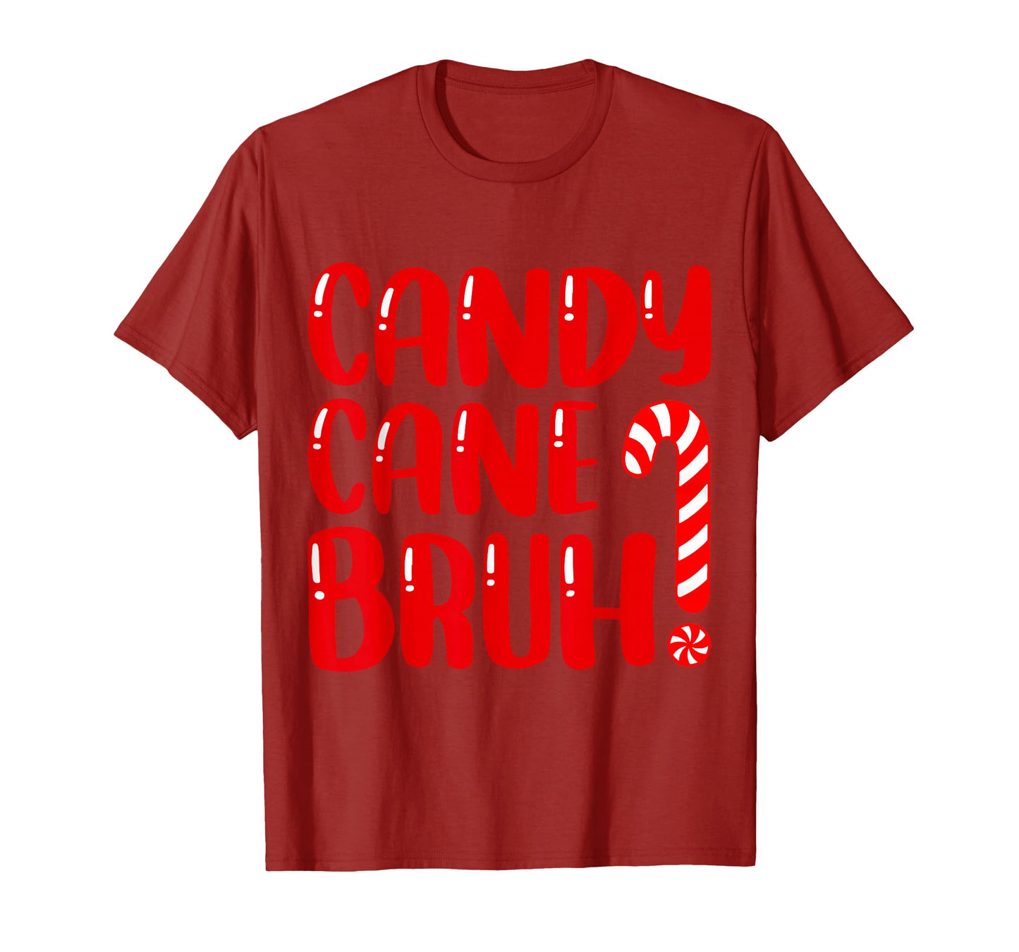 Candy Cane Bruh Christmas Candy Cane Party Boys Girls Xmas T-Shirt