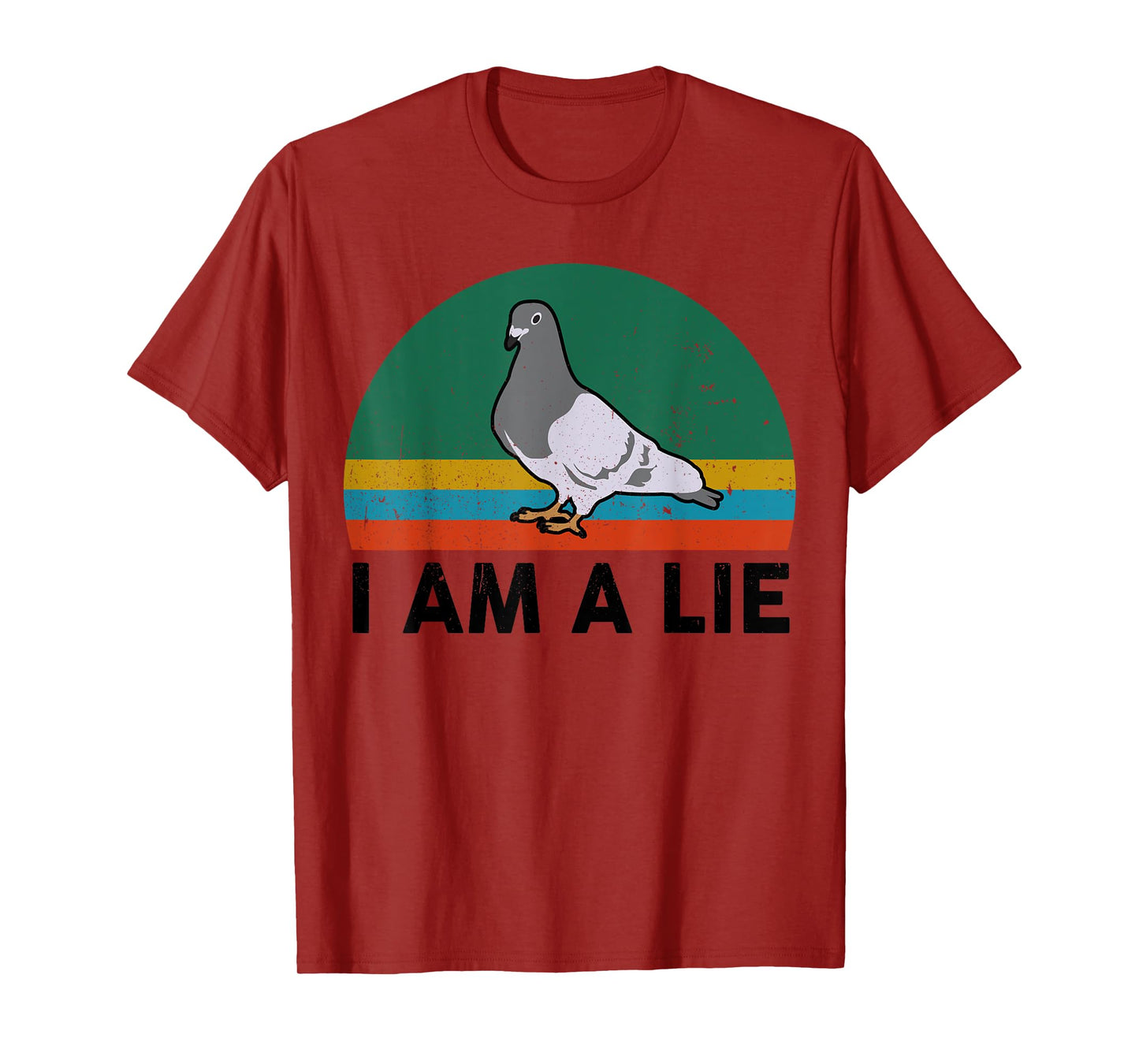 Funny I Am A Lie Conspiracy Theory Bird Aren't Real Truther T-Shirt
