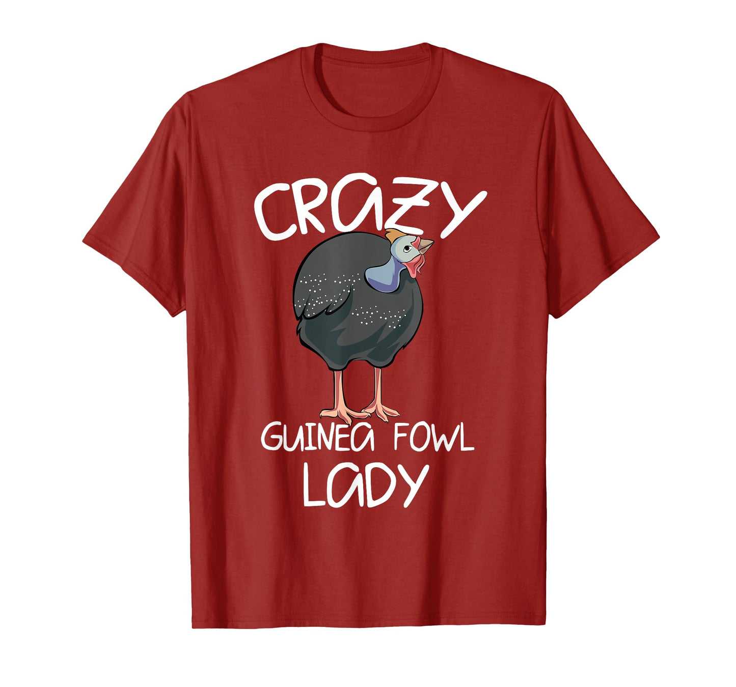 Crazy Guinea Fowl Lady T-Shirt