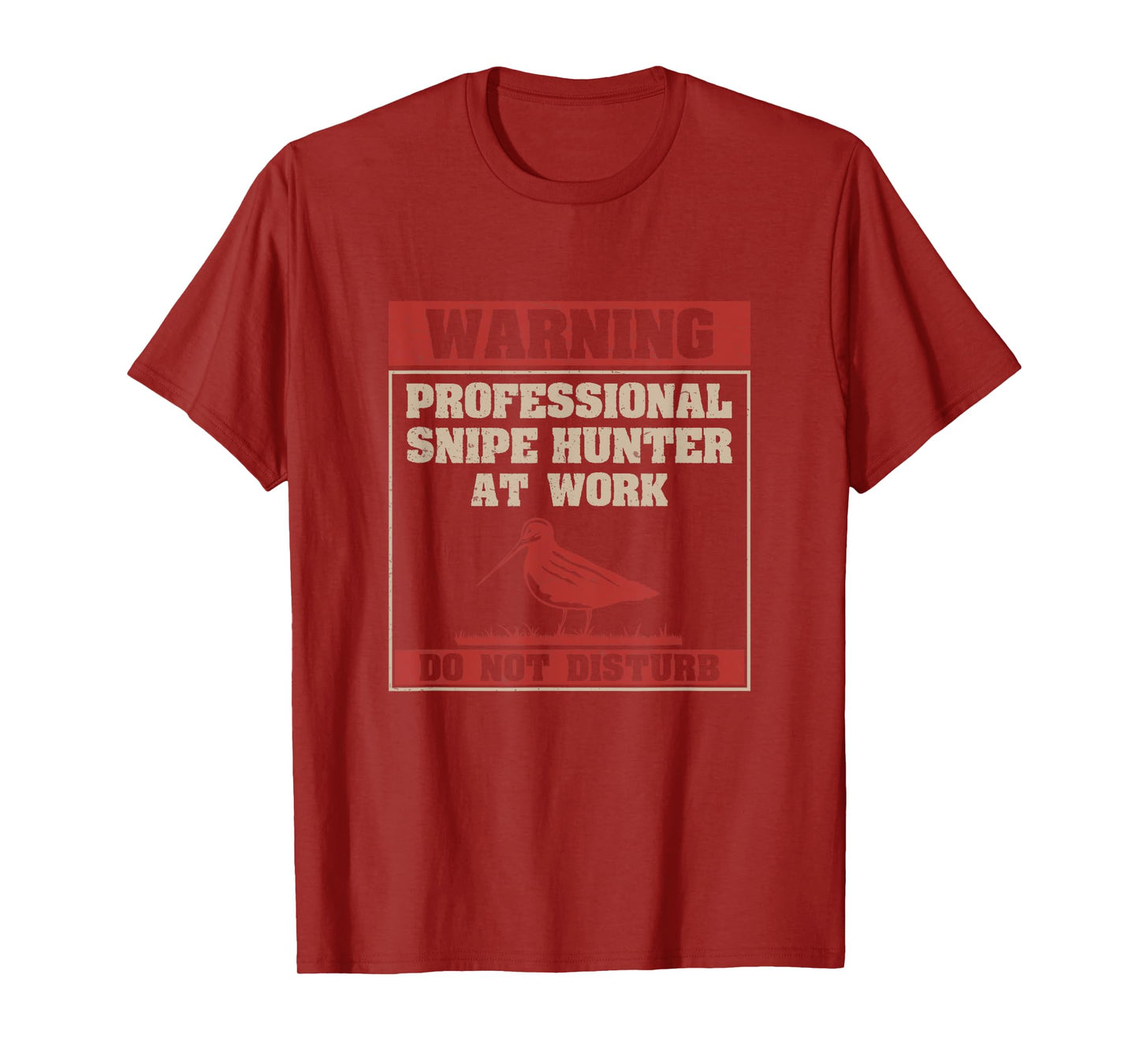 Funny Professional Snipe Hunter At Work Snipe Hunting Season T-Shirt