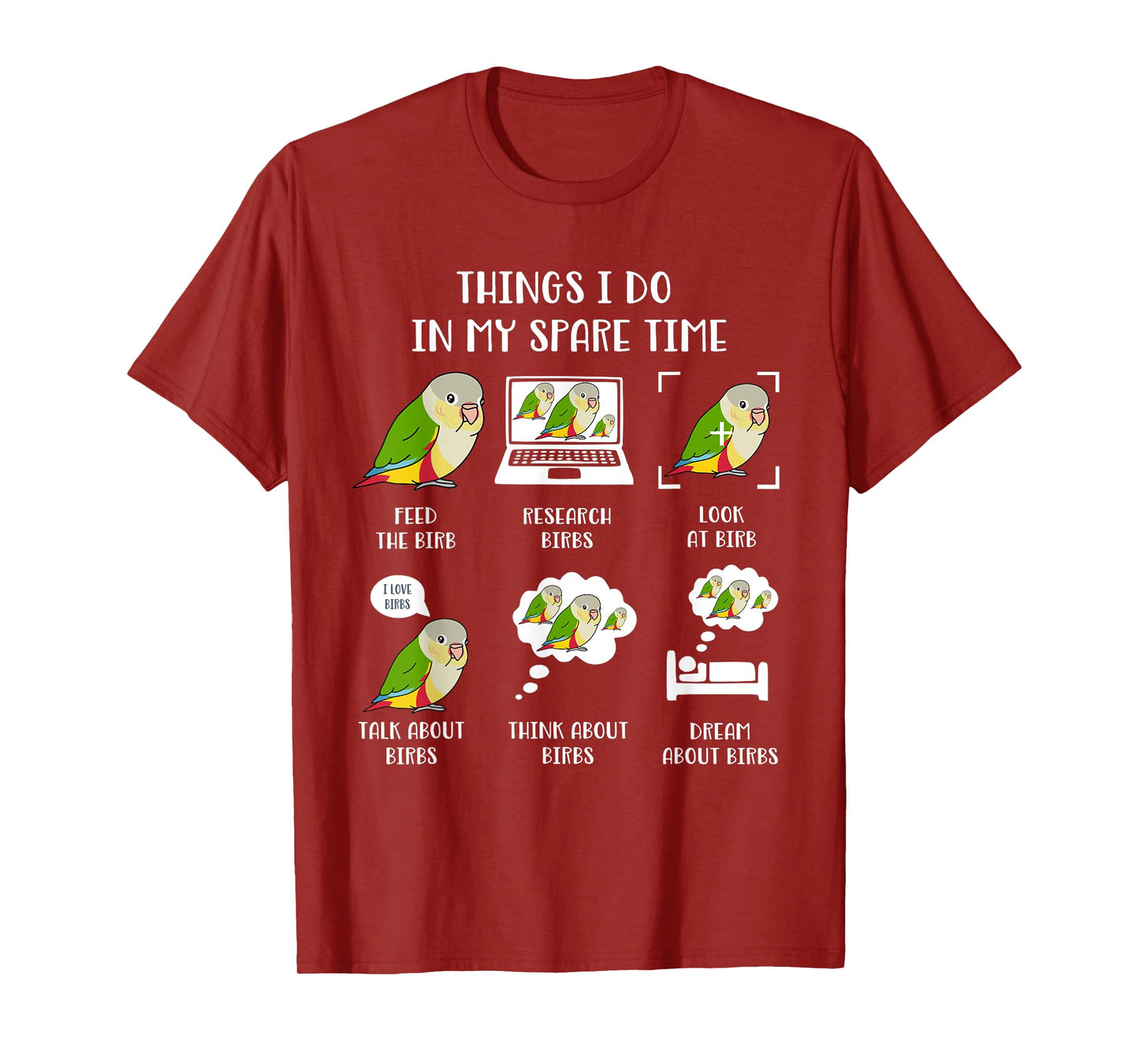 Things I do in my Spare Time Parrot Chubby Pineapple Conure T-Shirt