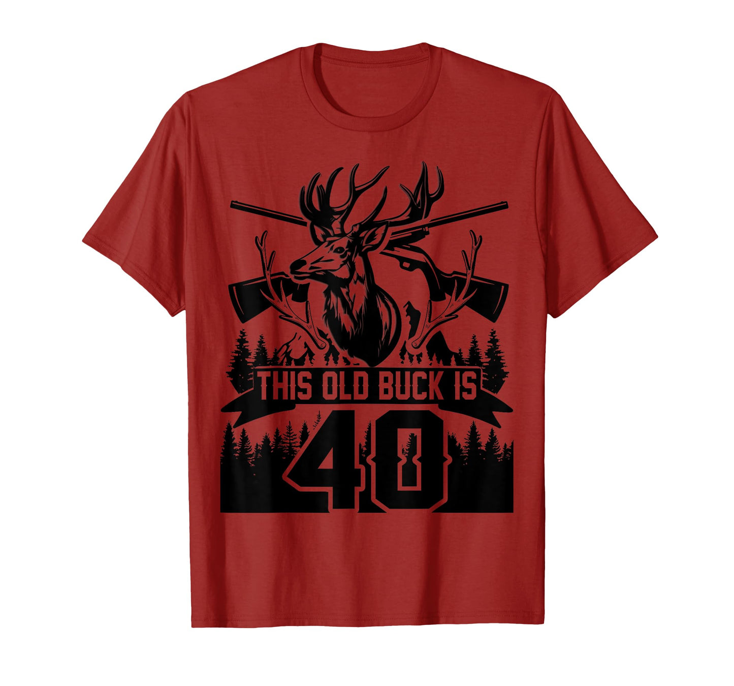 This Old Buck Is 40: 40 Old Deer Hunter 40th Birthday Deer T-Shirt