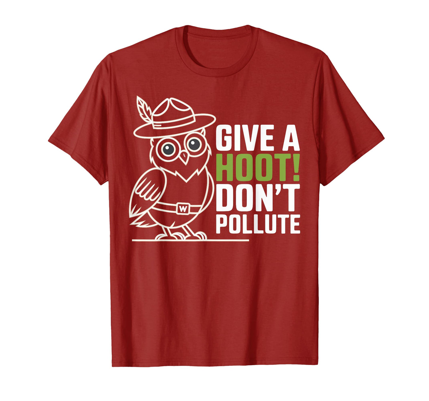 Funny don´t Pollute Owl Pun Bird Lover Sarcastic Give Hoot T-Shirt