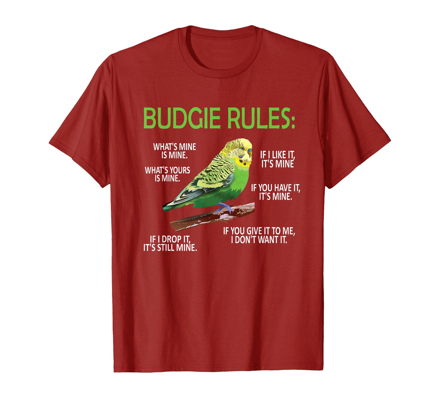 Budgie Rules | Budgie Lover Parakeet Bird Budgerigar T-Shirt