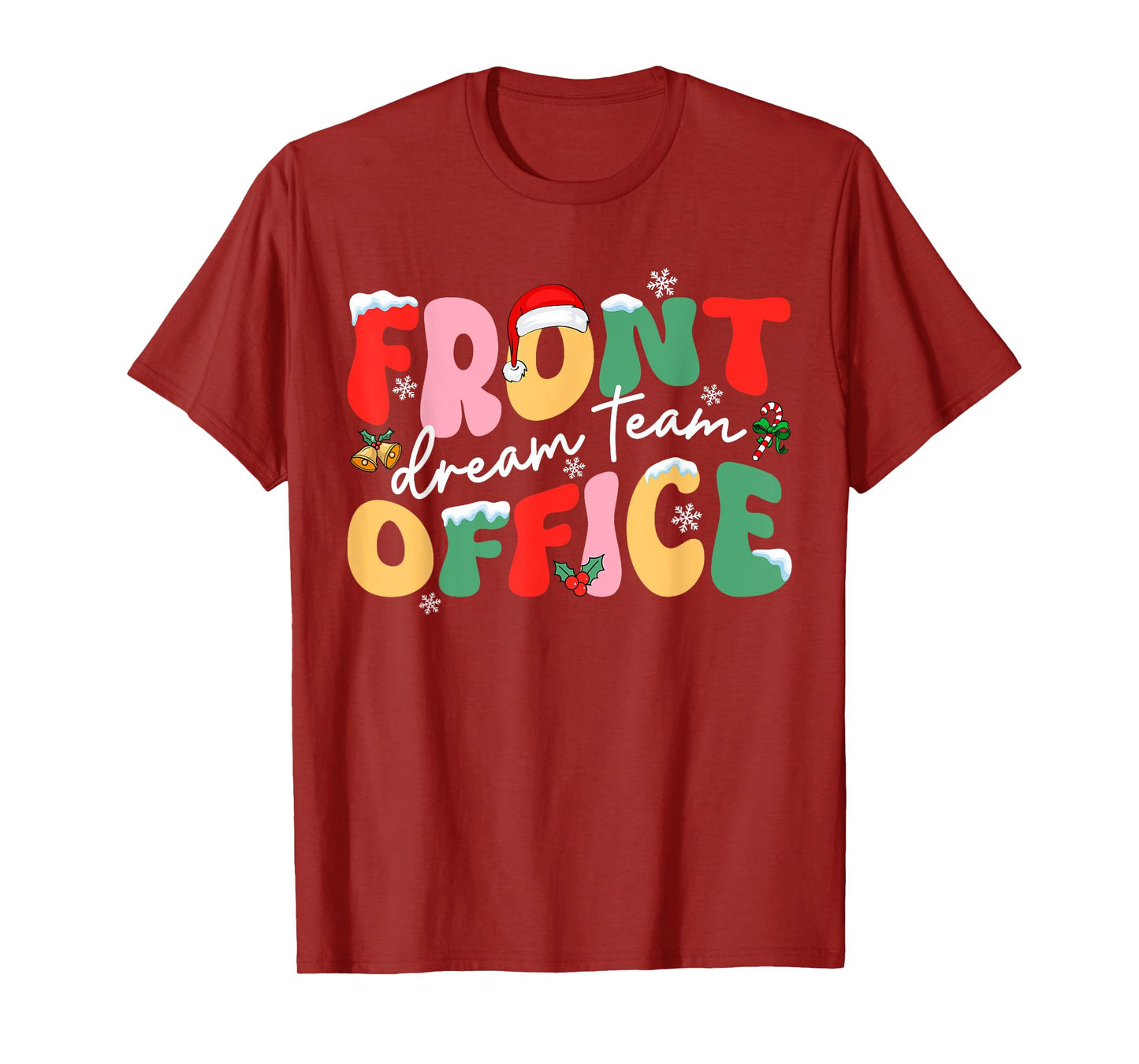 Front Office Dream Christmas Team Santa Hat Xmas Holiday T-Shirt