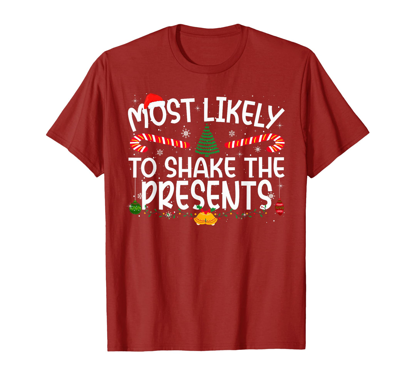 Family Matching Xmas Most Likely to Shake The Presents T-Shirt