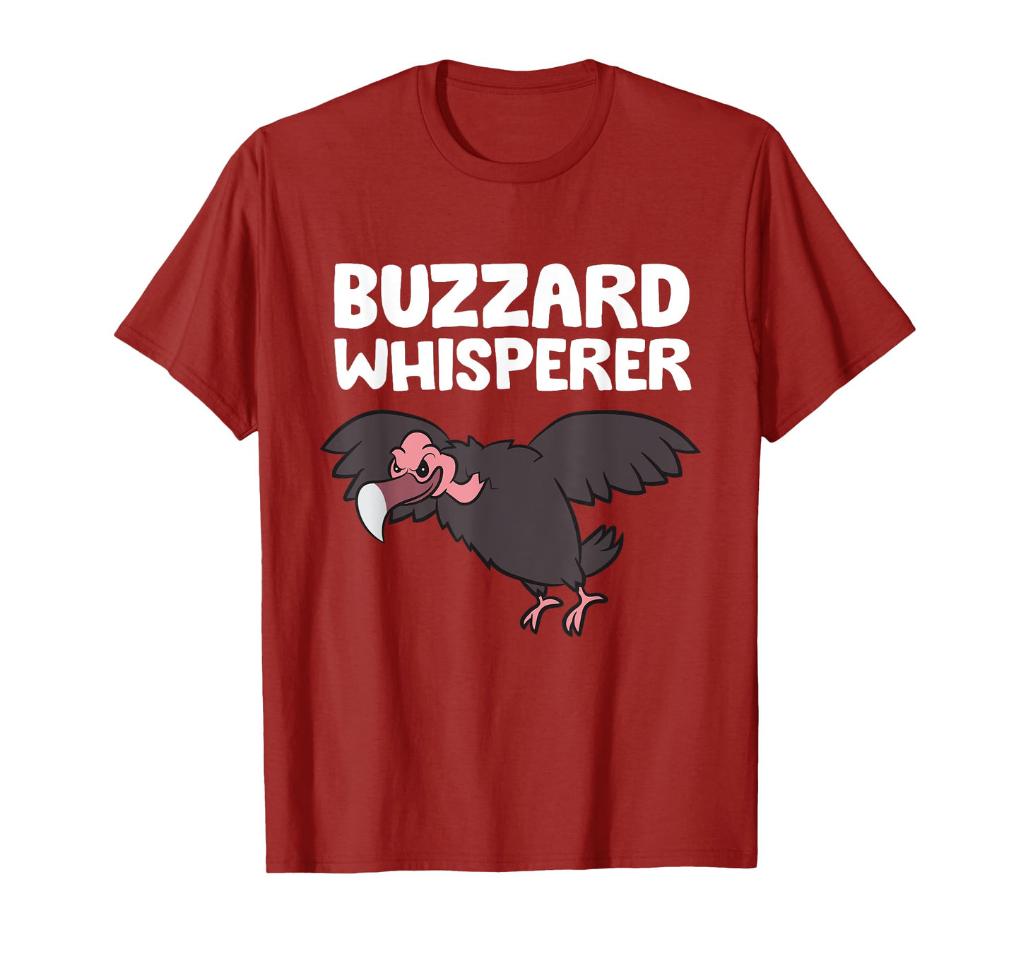 Buzzard Whisperer Funny Turkey Vulture T-Shirt