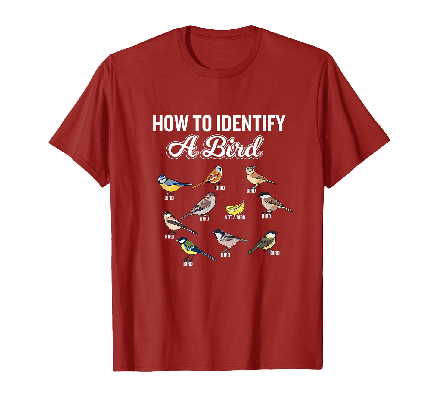Funny Bird Watcher How To Identify a Bird Unique Birder T-Shirt