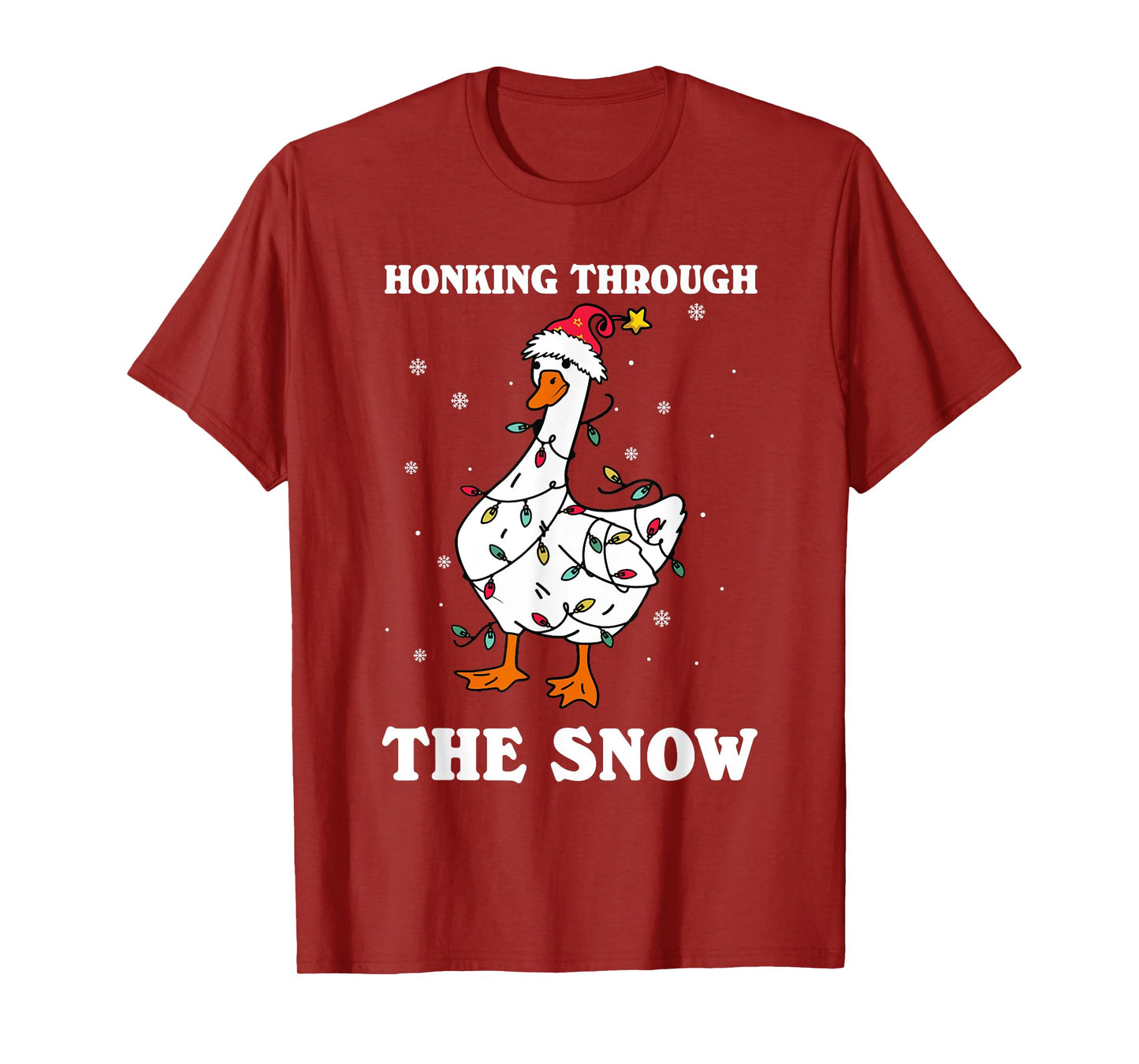 Honking Through The Snow Christmas Silliest Goose Santa T-Shirt