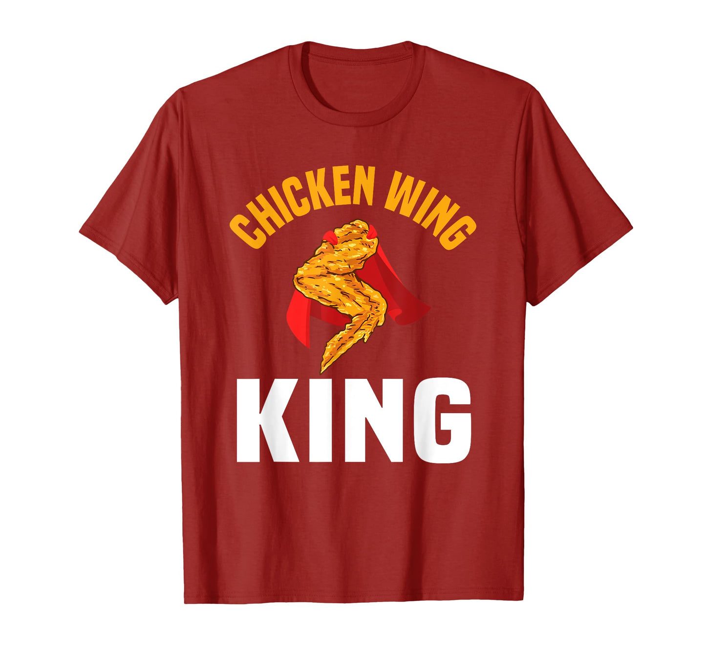 Funny Chicken Wing King Design Fast Food Men T-Shirt