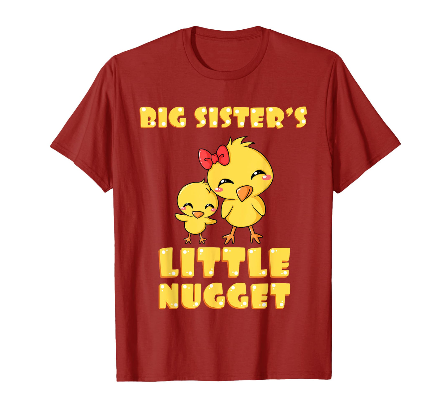 Big Sister's Little Nugget Chicken Lover Sibling Nuggies Sis T-Shirt