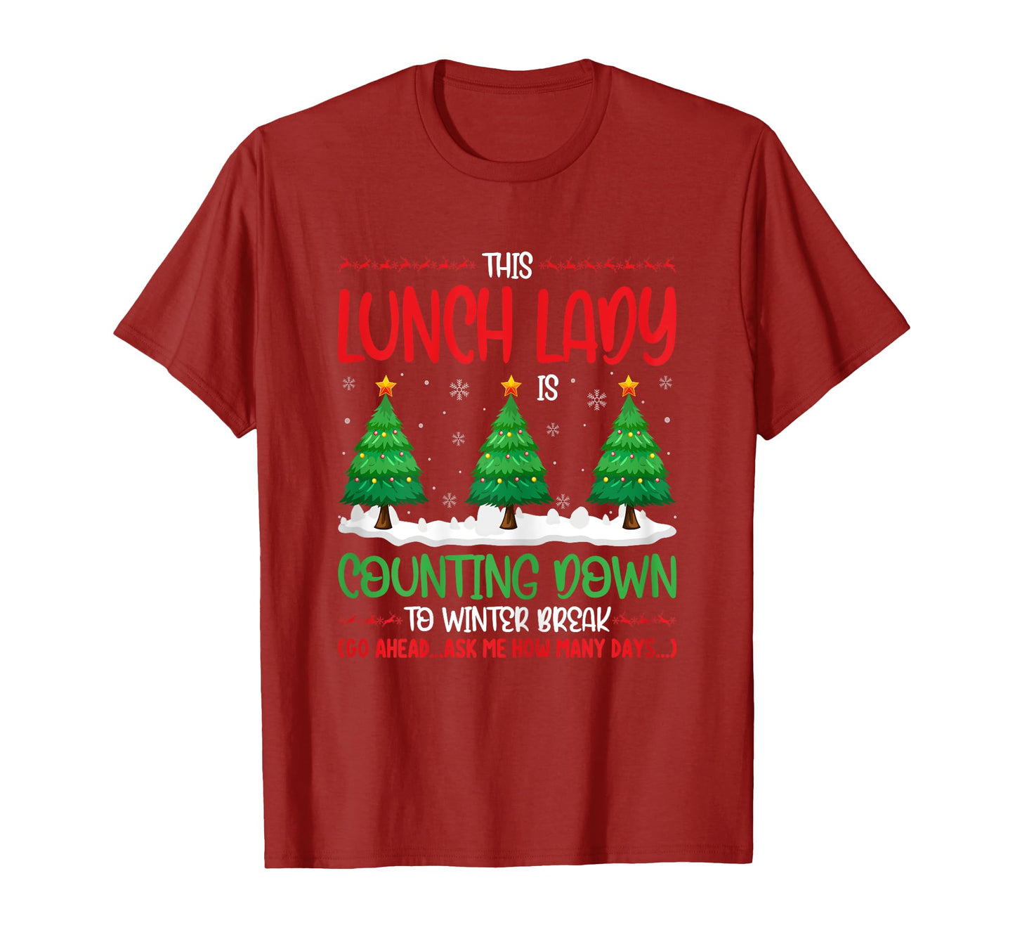 This Lunch Lady Is Counting Down To Winter Break Christmas T-Shirt