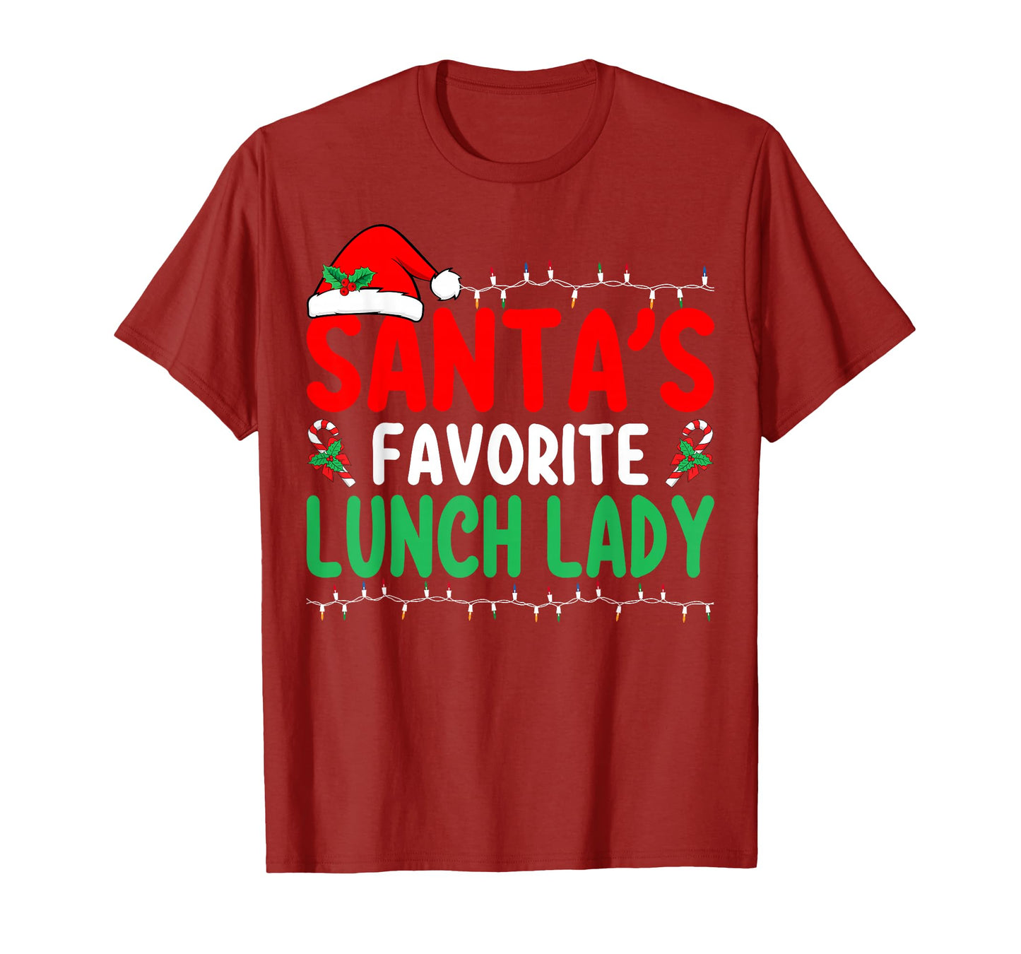 Santa's Favorite Lunch Lady Xmas Cafeteria Worker Christmas T-Shirt