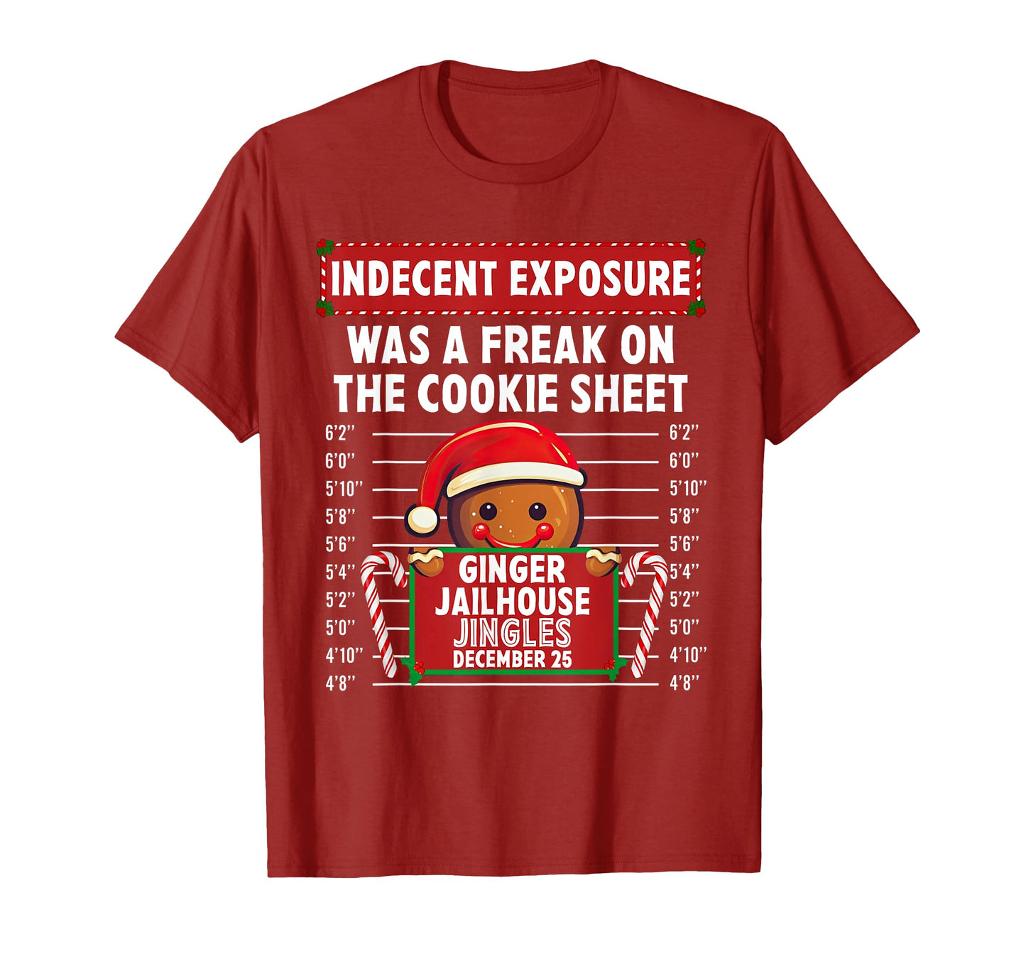 Indecent Exposure Ginger Jailhouse Christmas Gingerbread T-Shirt