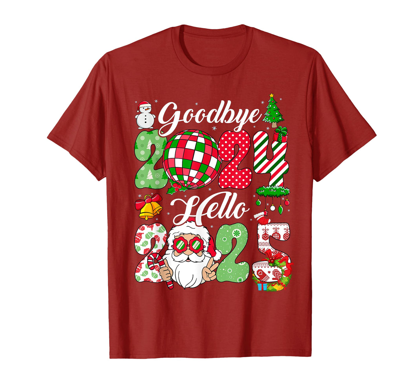 Goodbye 2024 Hello 2025 Happy New Year's Eve Christmas Xmas T-Shirt