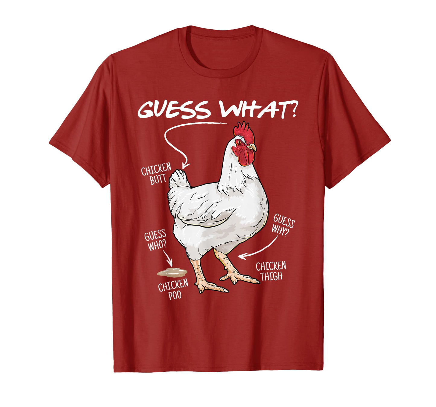 Guess What Chicken Butt Shirt Funny Chicken Joke Humor Farm T-Shirt