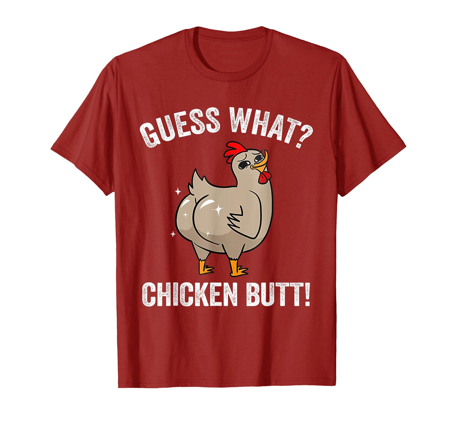 Funny Animal Guess What Chicken Butt Cute Chickens Buffs T-Shirt