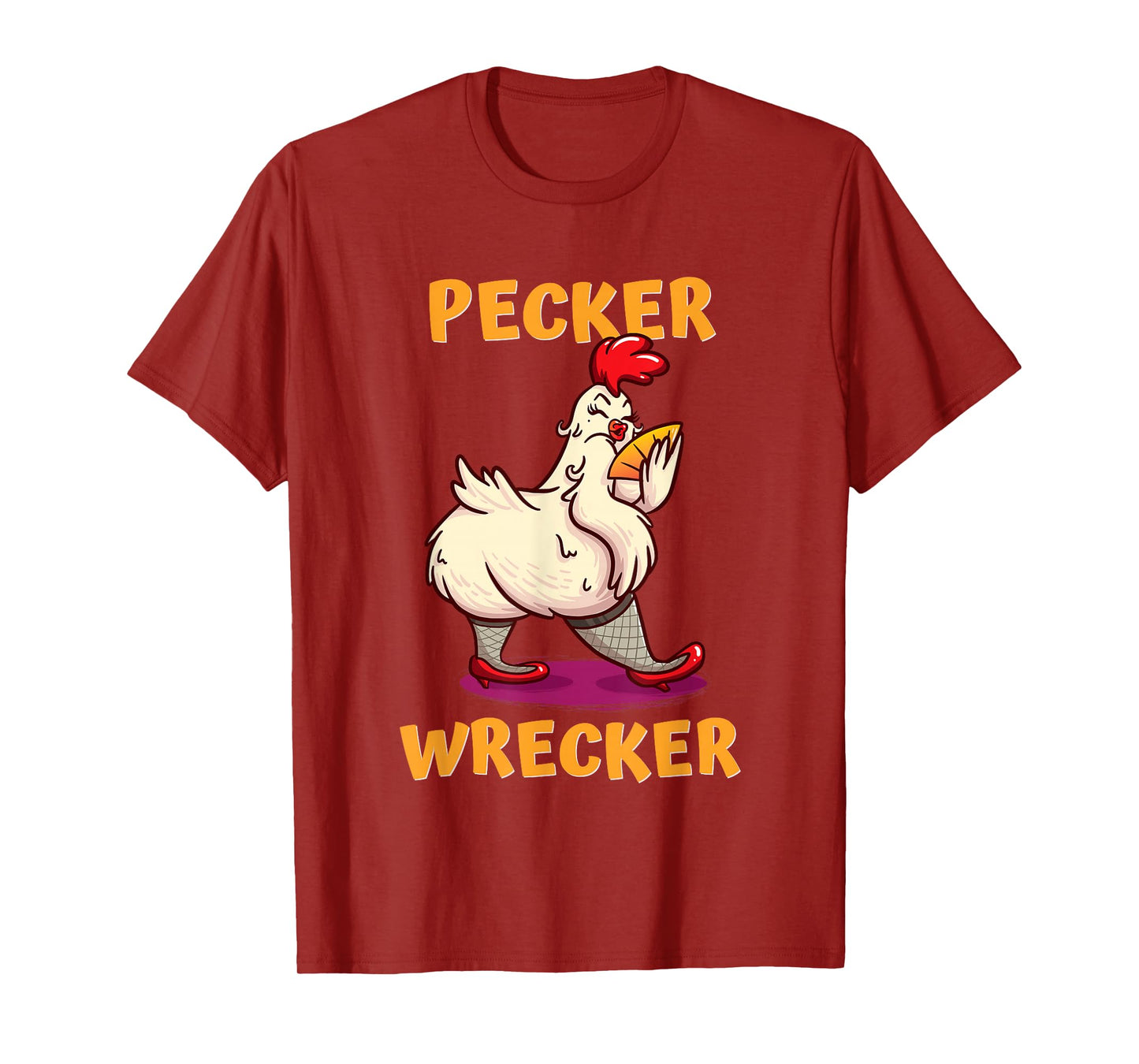 Funny Chicken shirt. PECKER WRECKER T-Shirt