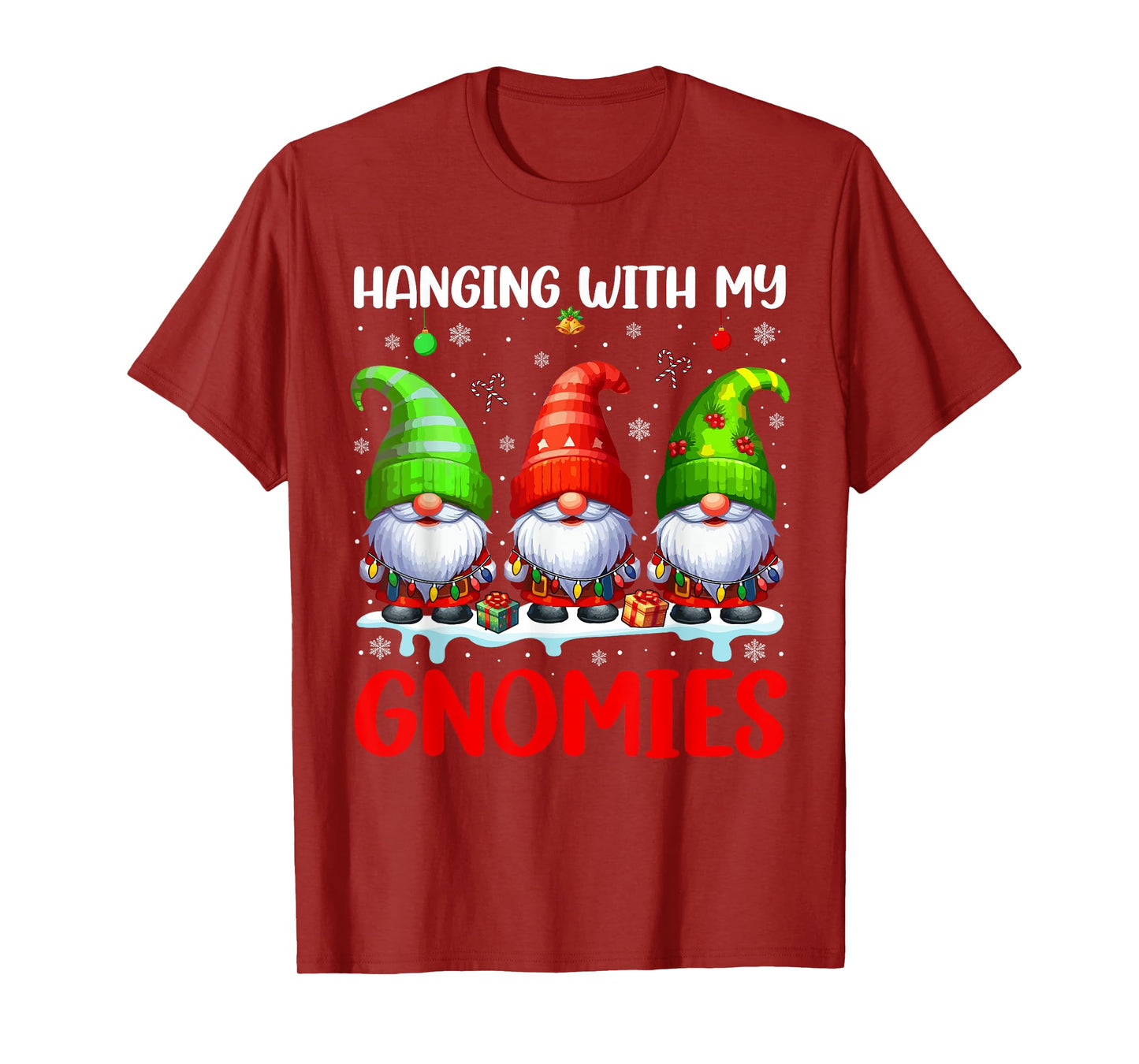 Hanging With My Gnomies Christmas Colorful Three Gnomes T-Shirt