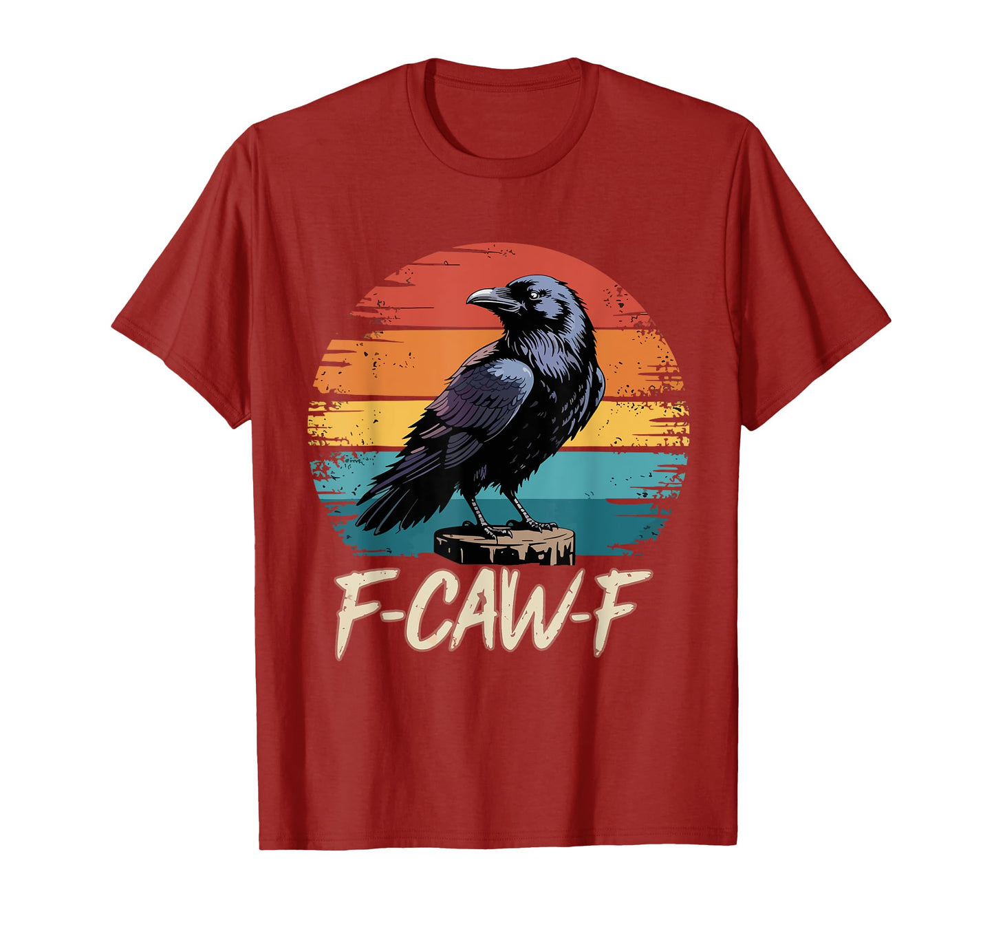 Retro F-Caw-F Black Bird Crow Funny Crow Bird Cawing Grunge T-Shirt