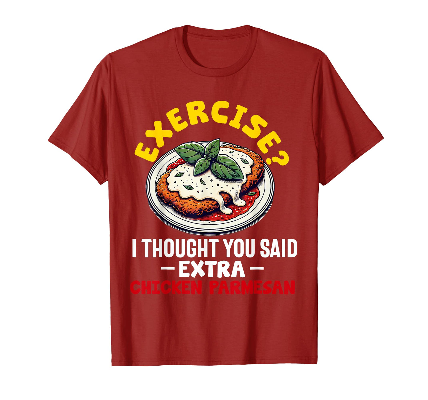 Chicken Parmesan Parm Parmigiana Italian Food Lover T-Shirt
