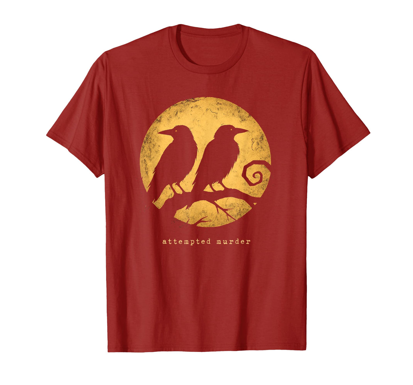 Attempted Murder Funny Group of Crows Puns Birds Nature Pun T-Shirt