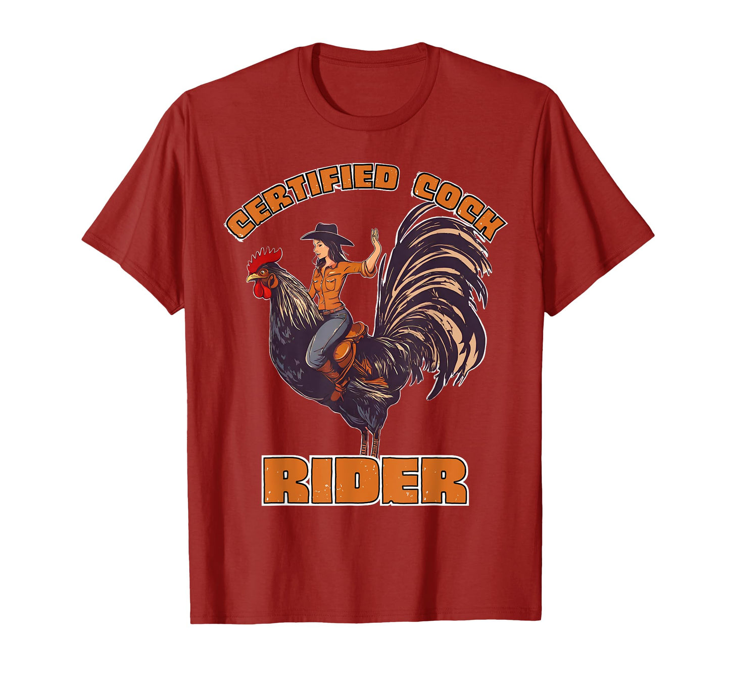 Certified Cock Rider Funny Cowgirl Rooster Adult Humor T-Shirt