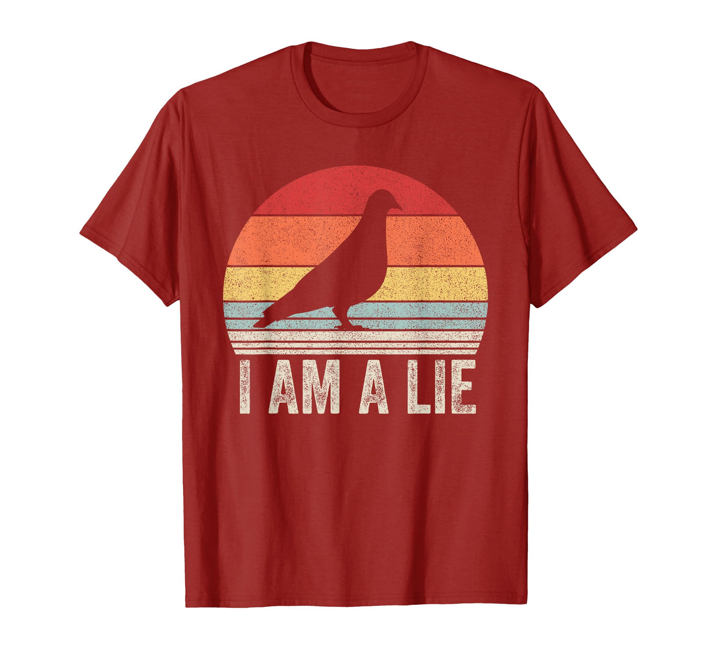 Vintage Retro I Am A Lie Shirt Bird Aren't Real T-Shirt