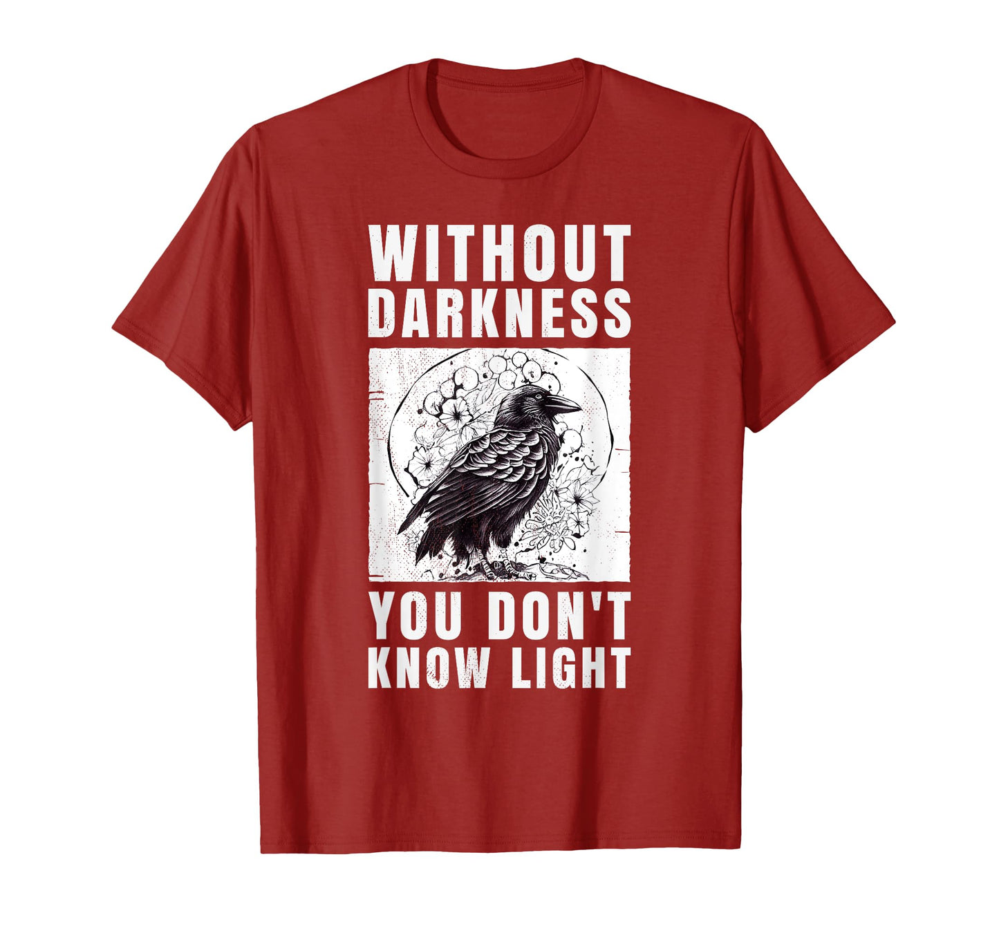 crow raven. Without darkness you don't know light. T-Shirt