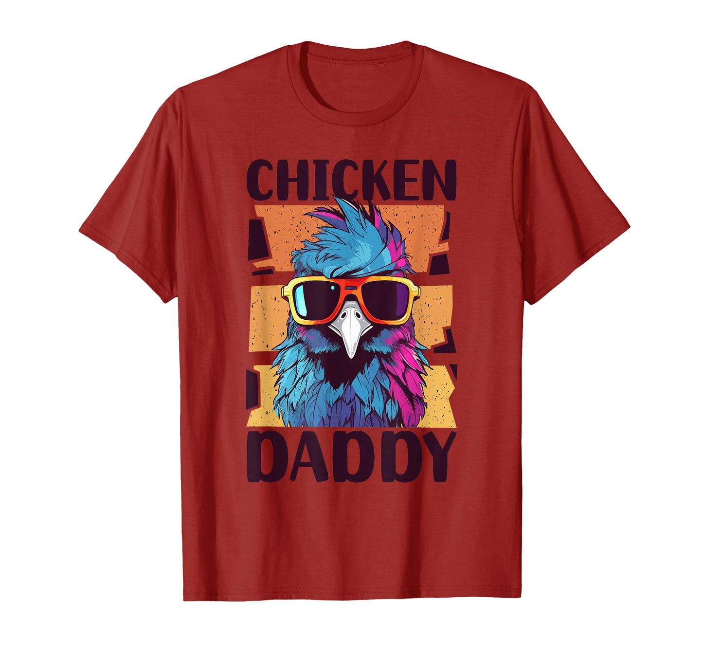 Chicken Daddy - a fun design for every rooster in the basket T-Shirt