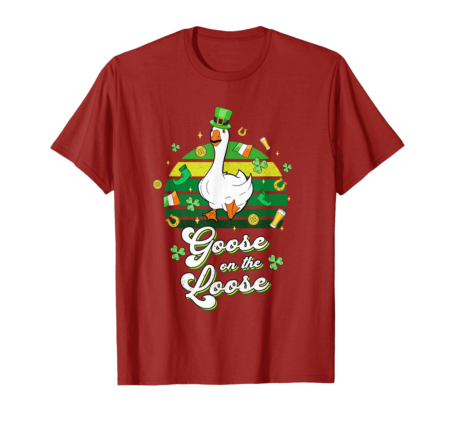 Goose On The Loose Funny St Patrick's Day Silly Goose Bird T-Shirt