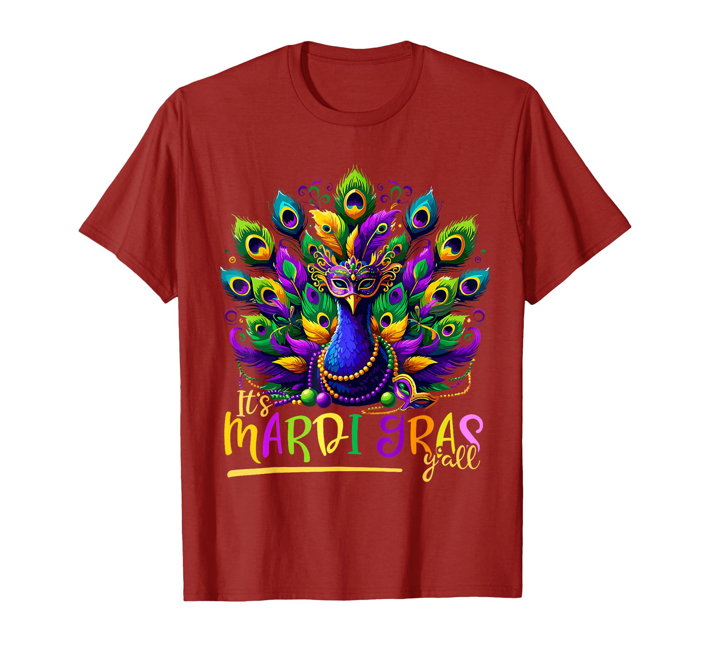 Its Mardi Gras Y'All Peacock Costume Kids Women Mardi Gras T-Shirt