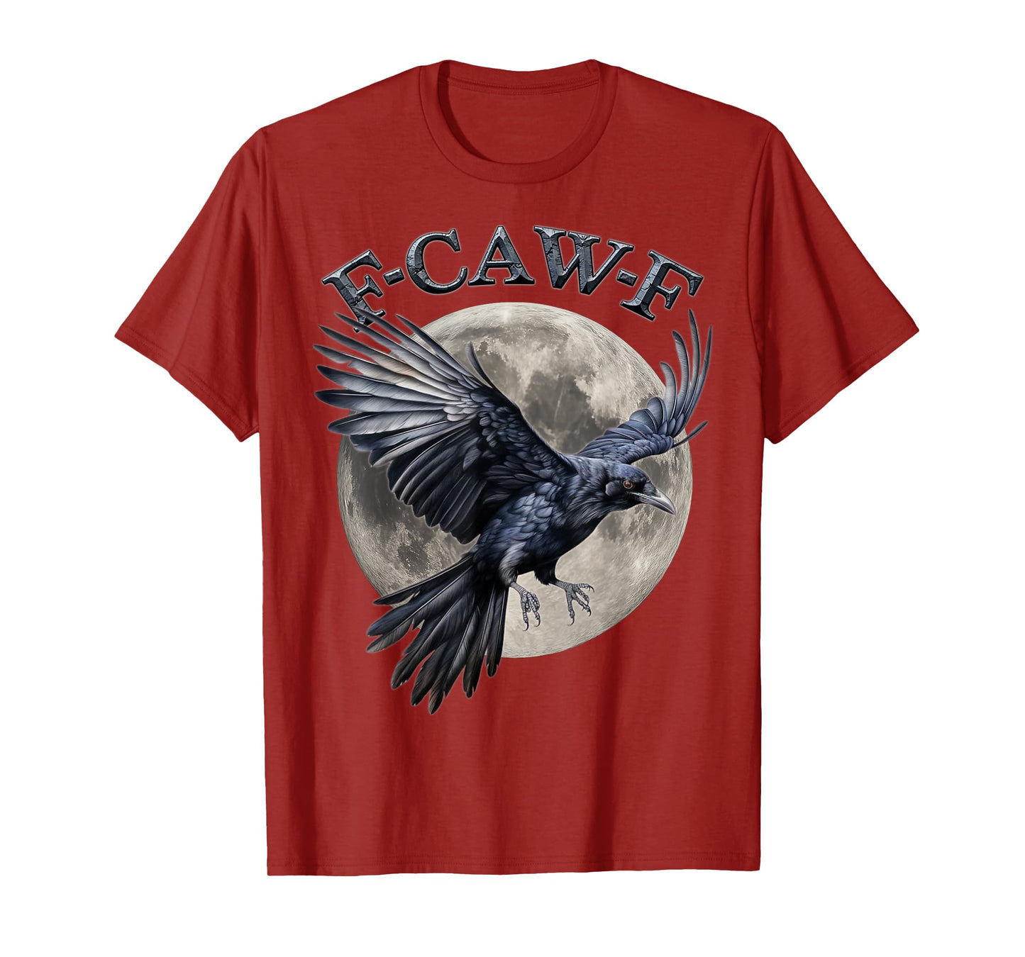 Black Crow, F-Caw-F Funny Black Bird moon Gothic Adult Humor T-Shirt