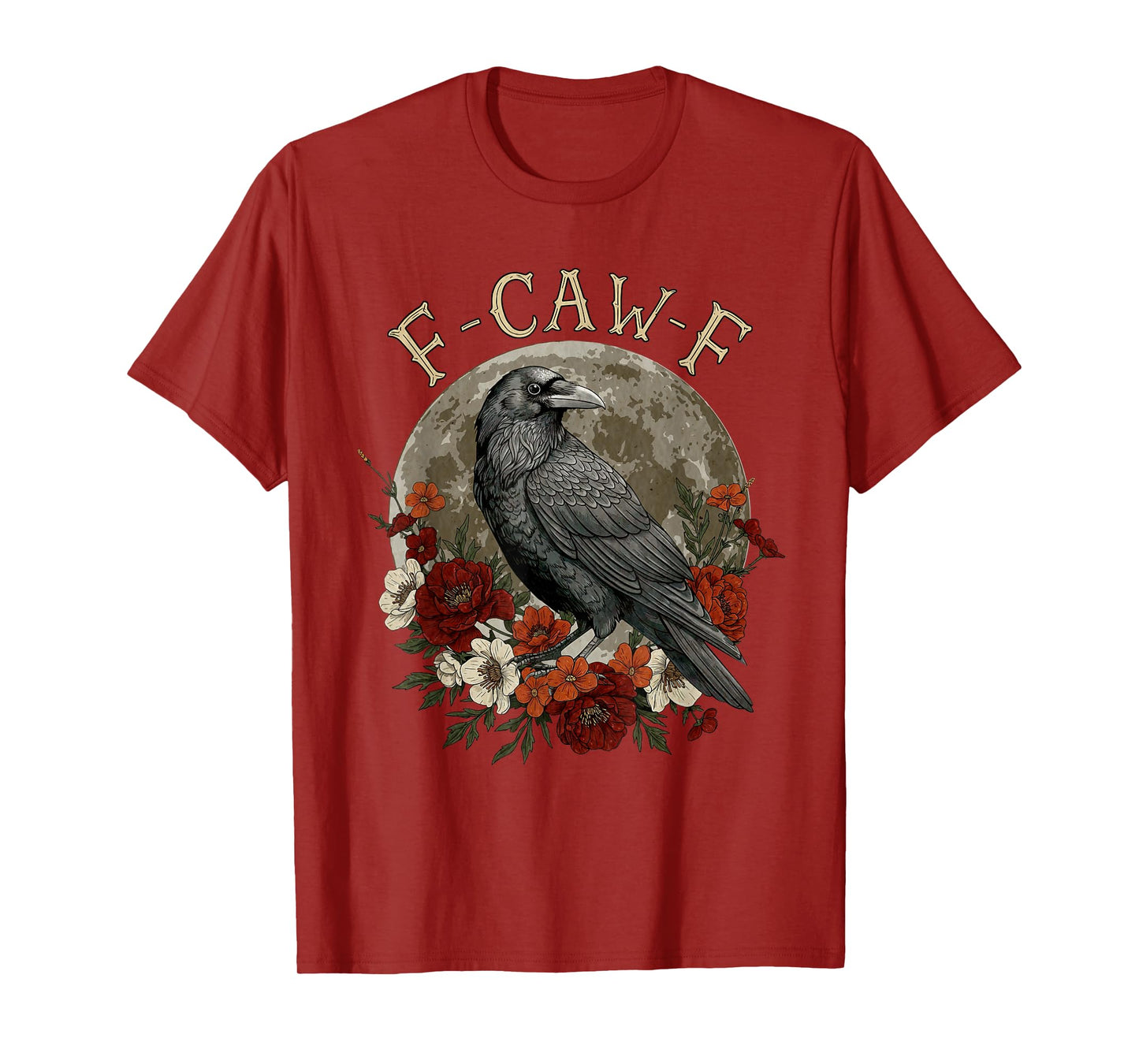 Funny F Caw F Raven Bird Saying Graphic T-Shirt