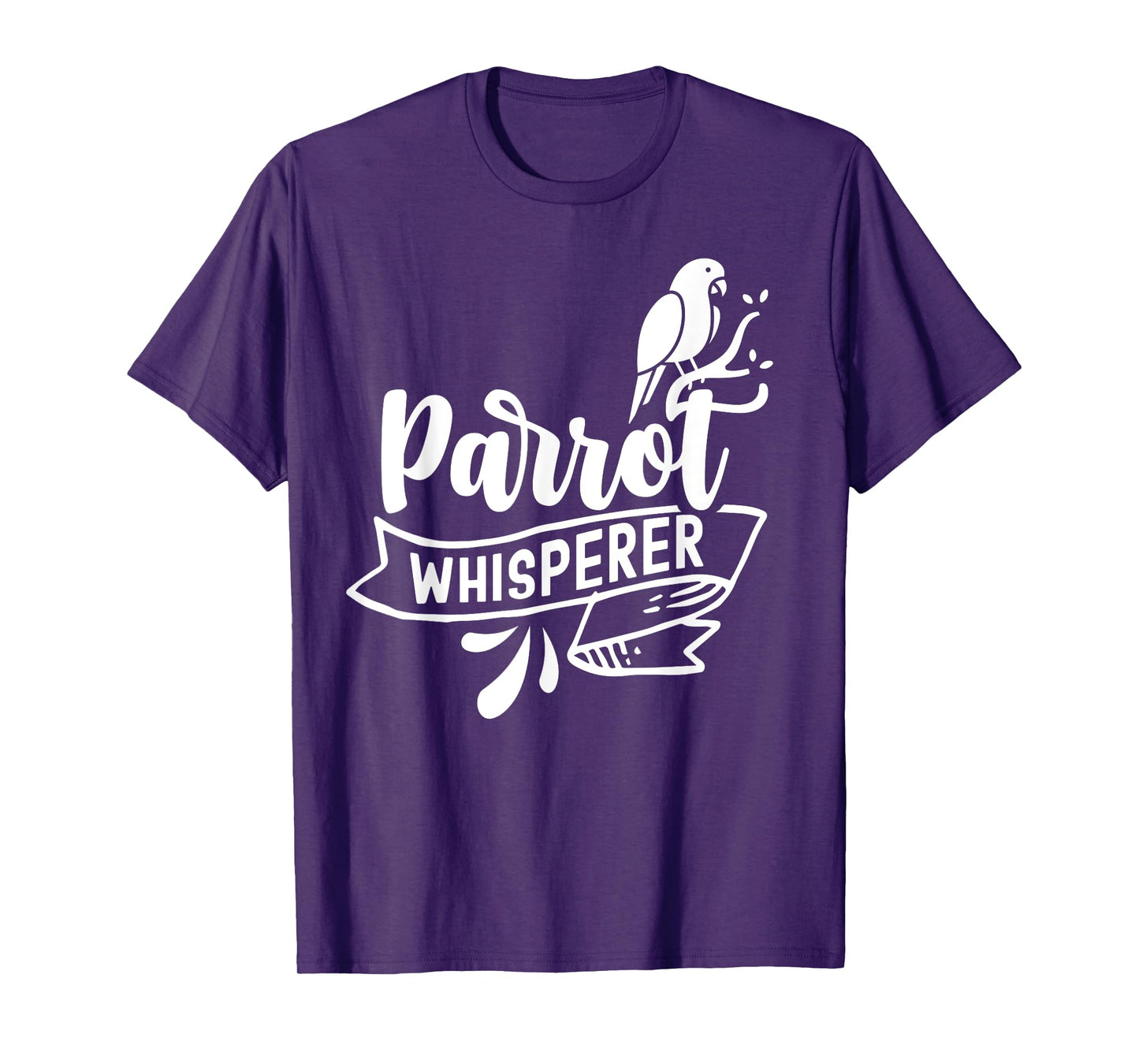 Parrot Whisperer Pet Parrots Animal Cute T-Shirt