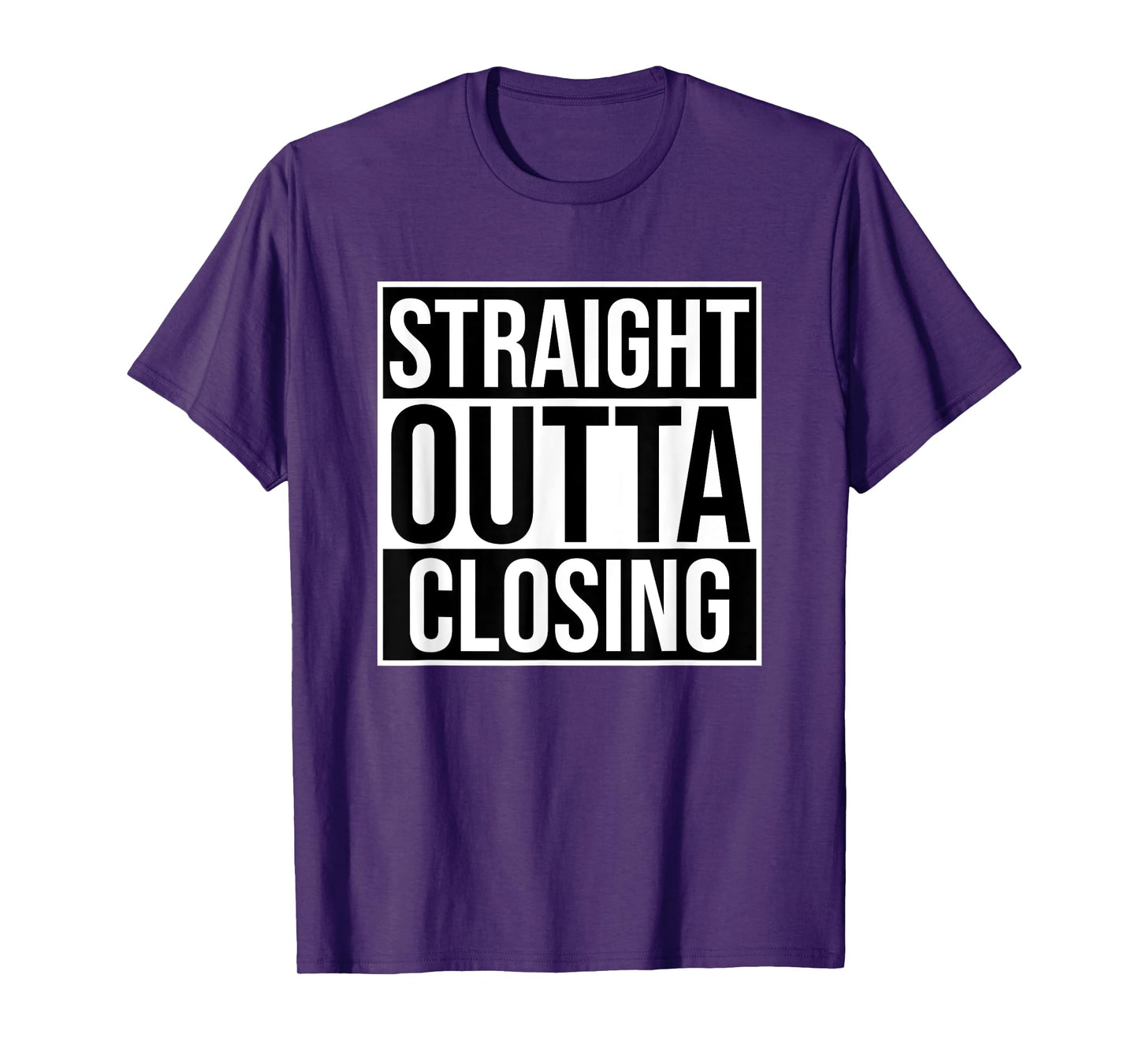Straight Outta Closing Deals Funny Real Estate Agent Sayings T-Shirt