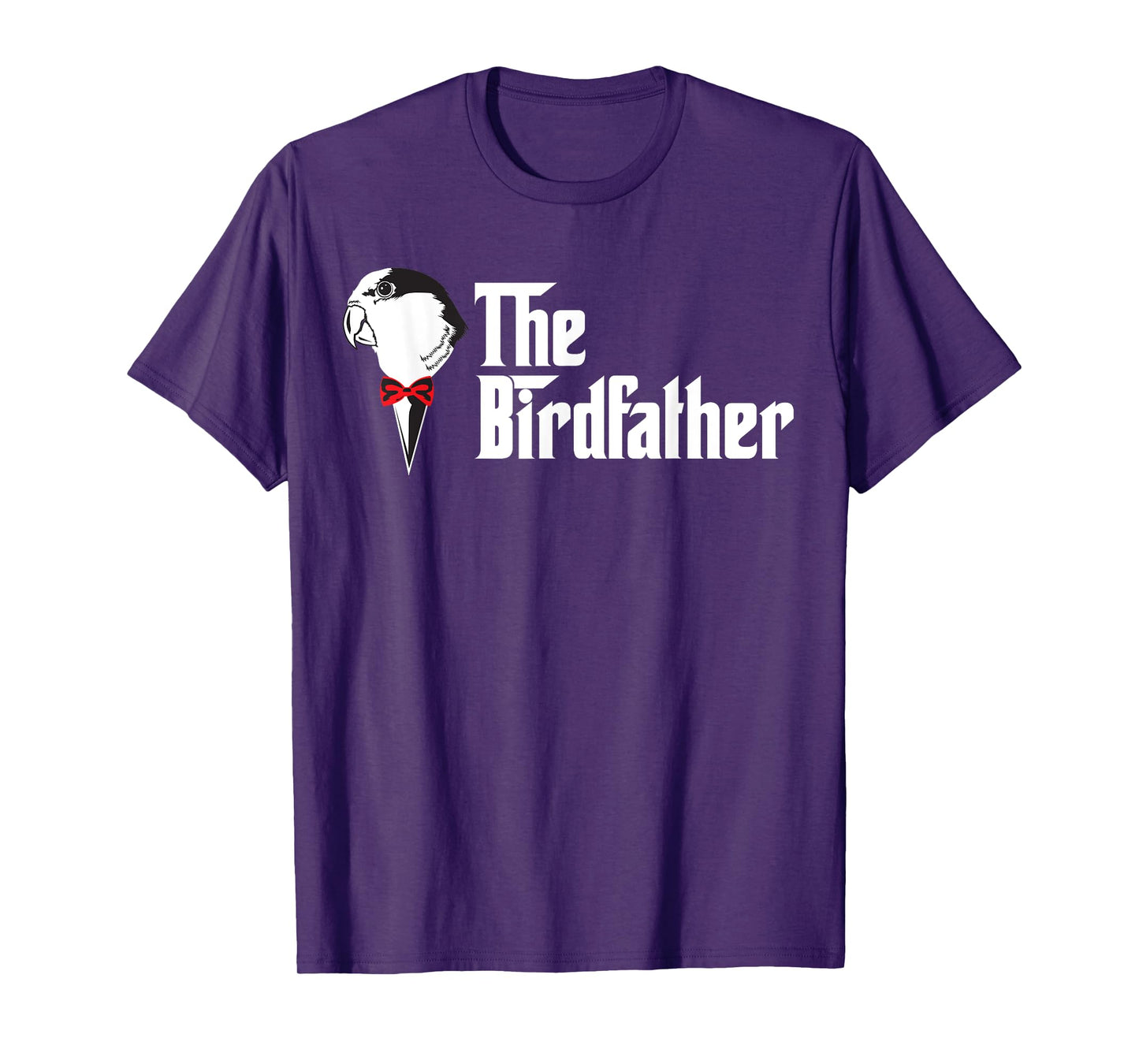 The Birdfather | Funny Bird's Dad Lover T-Shirt