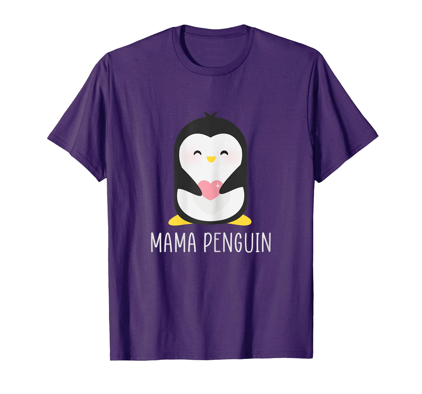 Penguin MAMA - Mother's Funny & Cute Dad Gift T-Shirt
