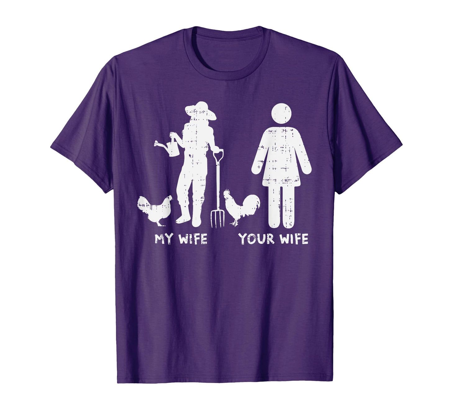 My Wife Your Wife Chicken Funny Farming Farmer Husband Gift T-Shirt